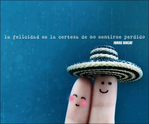 Frase de Jorge Bucay 1024x856 Frases celebres de felicidad