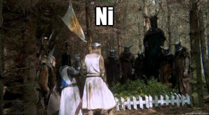 ni - Monty Python Holy Grail Shrubbery 1