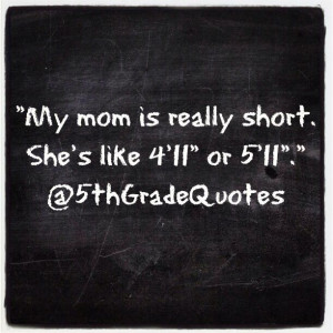 5th Grade Quotes #mom #short Grade Quotes, Quotes Mom