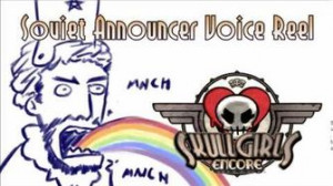 Skullgirls Encore - Soviet Announcer Voice Reel