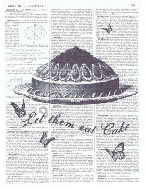 Marie Antoinette.Let them eat cake.book.page print.quote.butterflies ...