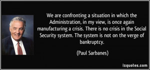 More Paul Sarbanes Quotes