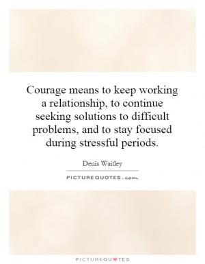 Quotes About Relationships Not Working Working a Relationship