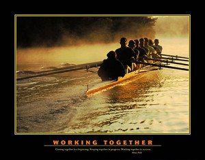 WORKING TOGETHER Rowing Poster (with Henry Ford Quote) - 8-Man Sculls ...