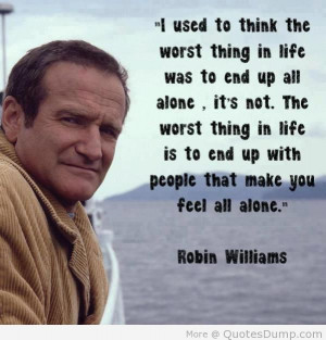 ... that make you feel all alone 7 Popular Quotes that make you think