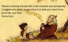 avatar the last airbender quotes more air bender uncle iroh quotes ...