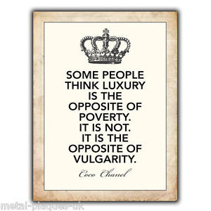 ... -WALL-PLAQUE-SOME-PEOPLE-THINK-LUXURY-Coco-Chanel-Quote-poster-print