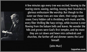 was excited, bowing to the roaring storm, waving, swirling, tossing ...