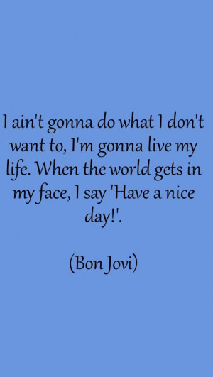 Bon Jovi inspiration.