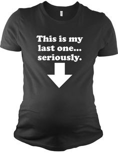 Funny Sayings Maternity Clothes Maternity Wear Shirts Clothing Black ...