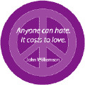 Love Peace Quote Shirt Anyone Can Hate Costs