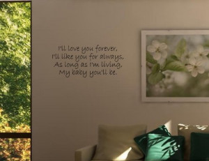 FOR ALWAYS, AS LONG AS I'M LIVING, MY BABY YOU'LL BE Vinyl wall quotes ...