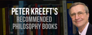 Peter Kreeft's Recommended Philosophy Books