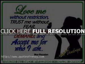 Love Me Without Restriction1 Inspirational Life Quotes