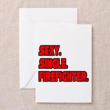 Sexy Firefighter Greeting Cards