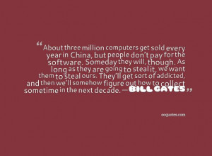 About three million computers get sold every year in China