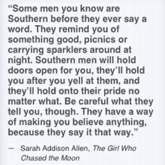 Reasons why Southern men are the best men. Love this!