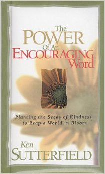 The Power of an Encouraging Word: Planting the Seeds of Kindness to ...