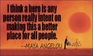 Hero Quotes And Sayings