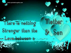 Parents Quotes – Love between a Mother & Son