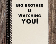 ... , Notebook, Diary, Sketchbook - George Orwell Quote - Big Brother