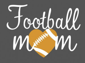 Football Mom Quotes Picture