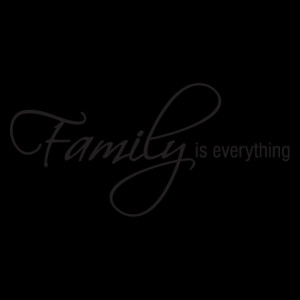 Family is Everything Wall Quotes™ Decal