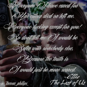 The Last Of Us Edit (Ellie Quote) by Krehani29