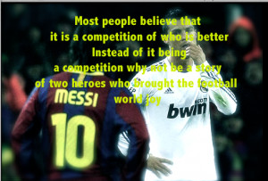 Most People Believe that it is a competition of who is better ...