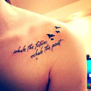 Birds Tattoo - Inhale the future exhale the past tattoo