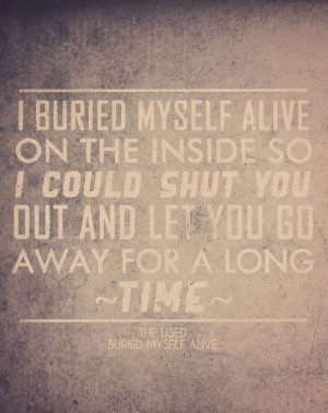 The Used | Buried Myself Alive