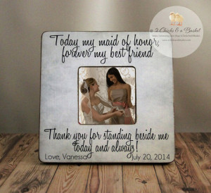 Maid Of Honor Forever My Best Friend Picture Frame, Personalized Maid ...
