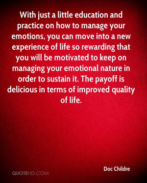 With just a little education and practice on how to manage your ...