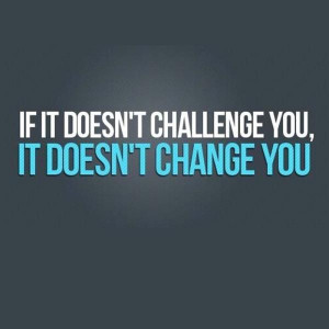 Challenge Yourself Quotes
