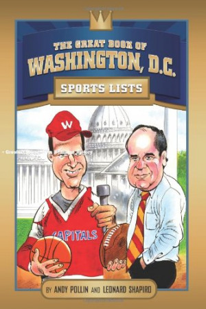 The Great Book of Washington DC Sports Lists (Great Book of Sports ...
