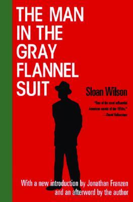 Start by marking “The Man in the Gray Flannel Suit” as Want to ...