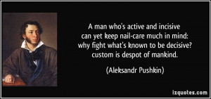 quote-a-man-who-s-active-and-incisive-can-yet-keep-nail-care-much-in ...