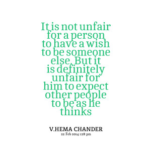Unfair People Quotes Quotes picture: it is not