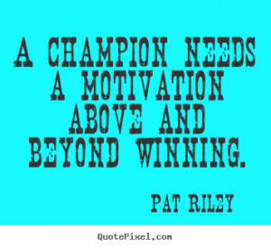 Champion Quotes Motivational