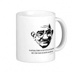 Gandhi Inspiration Quote - Faith Coffee Mugs