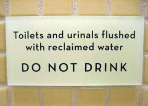 funny bathroom sign do not drink WTF Bathroom Signs to Help Explain ...