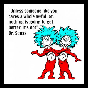 Back > Quotes For > Famous Quotes By Dr. Seuss