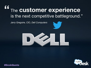 Jerry Gregoire, CIO Dell Computers #customerservice #quotes