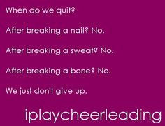 inspiring cheerleading quotes google search more cheerleading broken ...