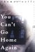 You Can't Go Home Again Quotes