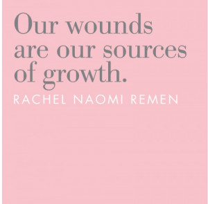 ... Quotes About Life Tagged With: Rachel Naomi Remen , Silver Lining