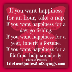 If you want happiness for an hour, take a nap.