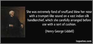 More Henry George Liddell Quotes