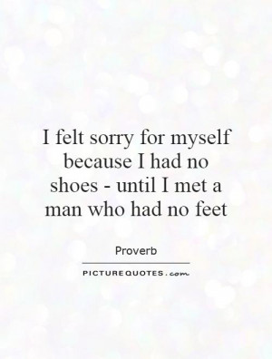Shoe Quotes Proverb Quotes Count Your Blessings Quotes