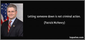 More Patrick McHenry Quotes